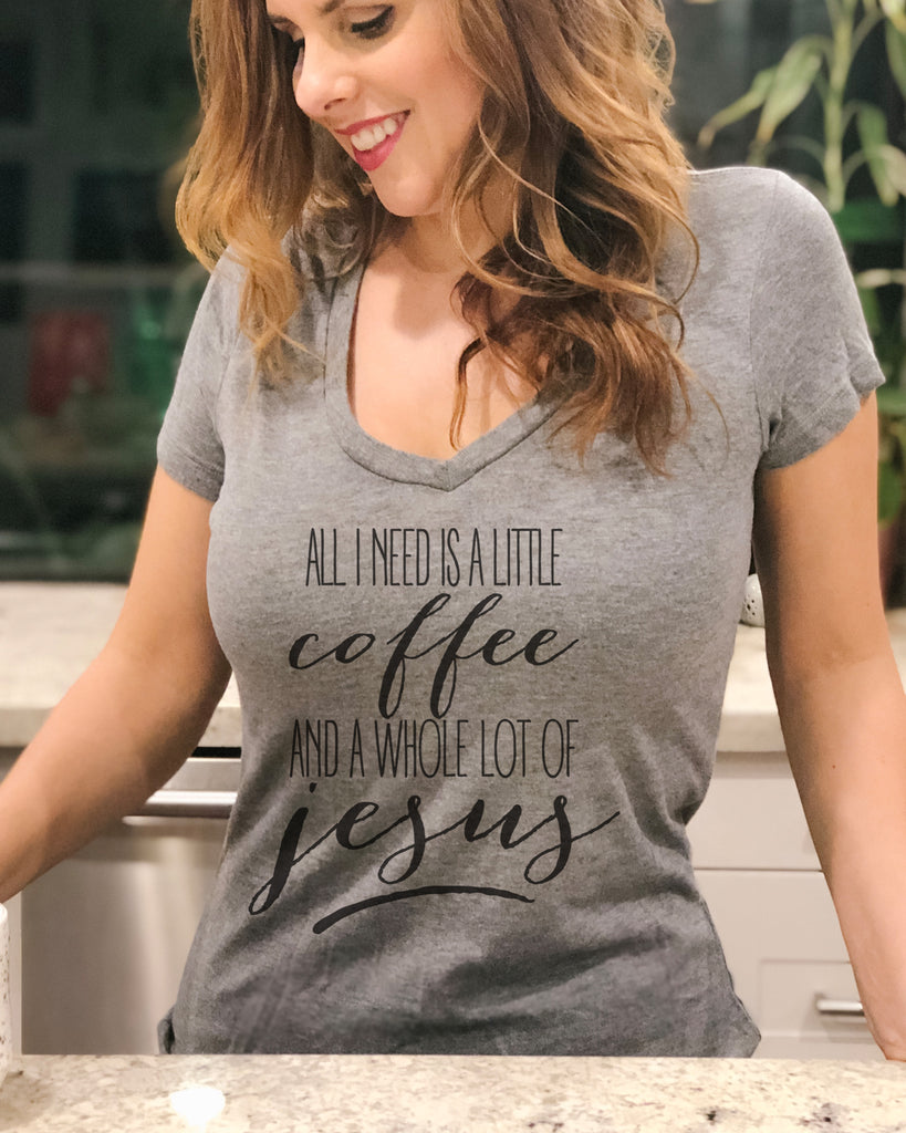 All I Need Is A Little Coffee And A Whole Lot Of Jesus V Neck - It's Your Day Clothing