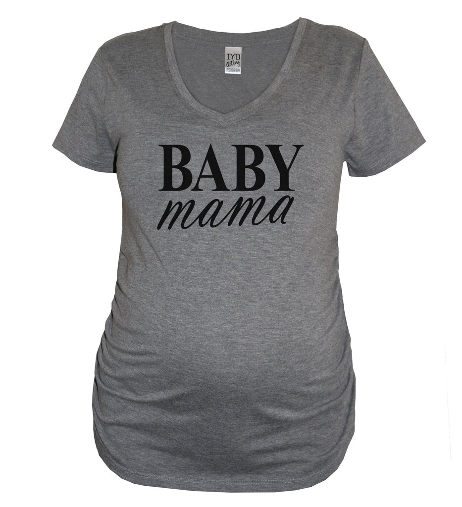 Baby Daddy and Baby Mama Maternity Couples Shirt - It's Your Day Clothing