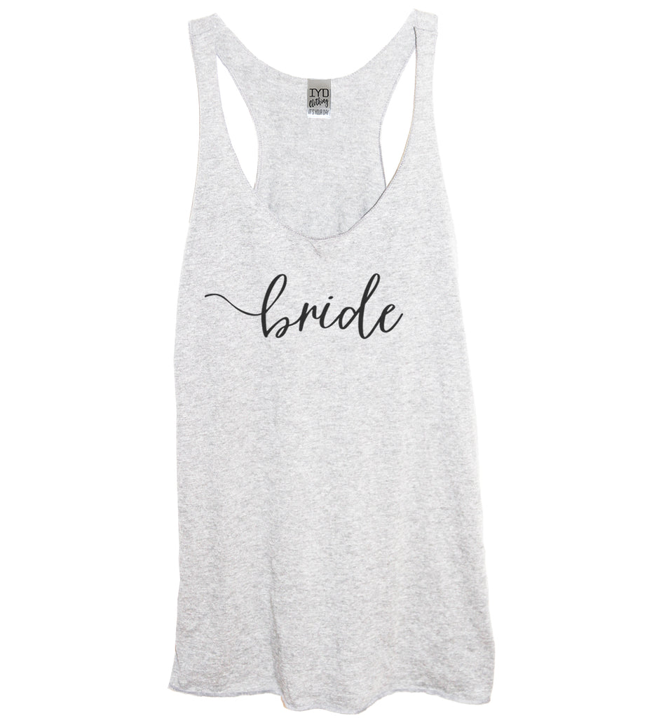 Bridal Party: Bride, Maid Of Honor, or Bridesmaid Tank - It's Your Day Clothing