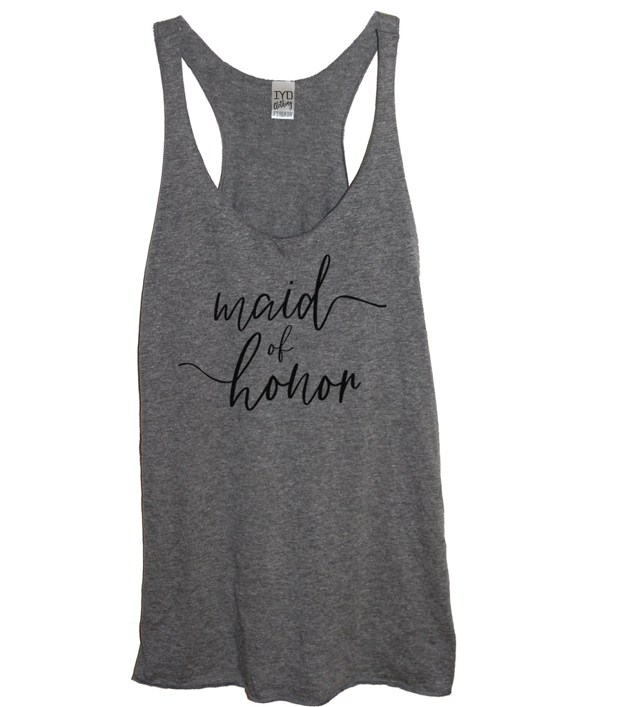 Bridal Party: Bride, Maid Of Honor, or Bridesmaid Tank - It's Your Day Clothing
