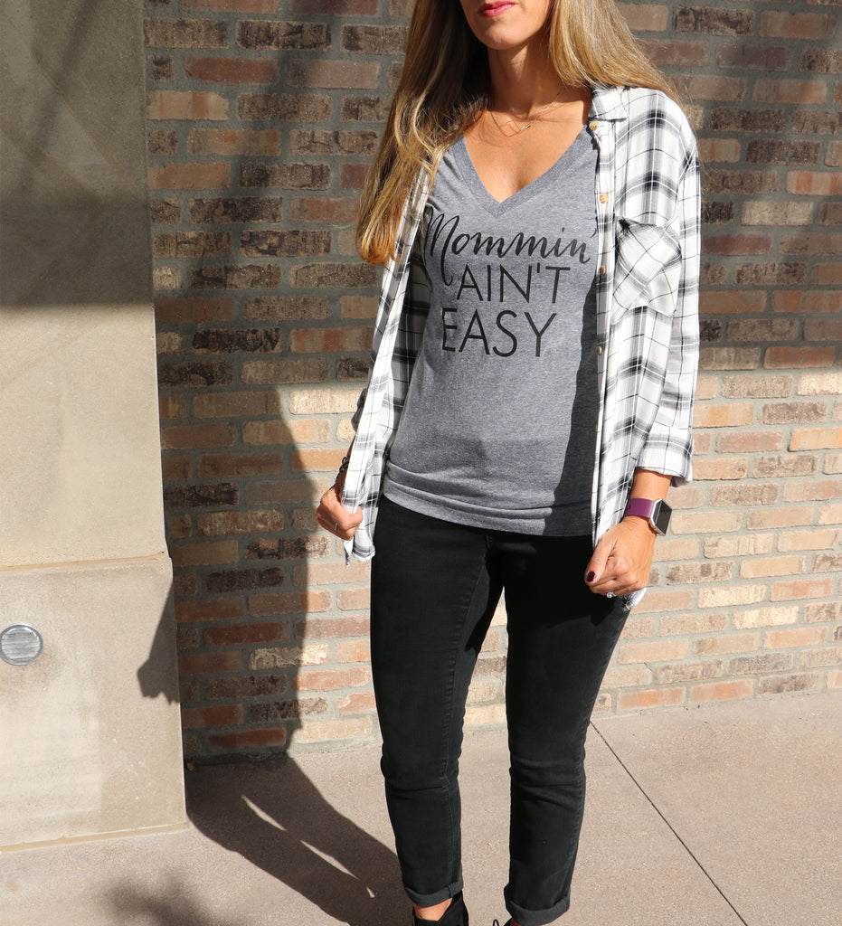 Mommin Aint Easy V Neck Shirt - It's Your Day Clothing
