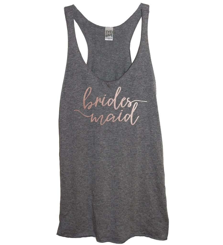 Rose Gold Bridal Party: Bride, Maid Of Honor, or Bridesmaid Tank - It's Your Day Clothing