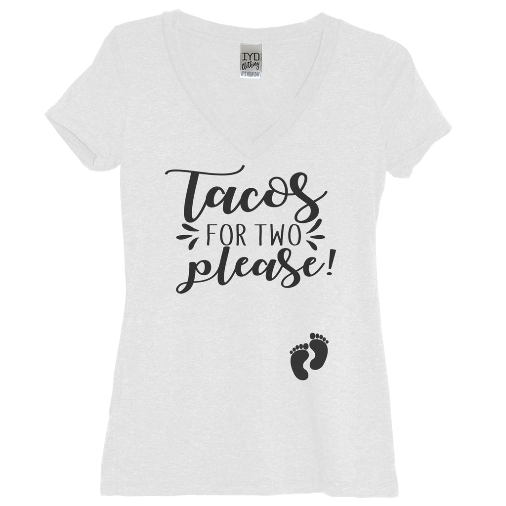 Tacos For Two Please Taco Maternity Shirt - It's Your Day Clothing