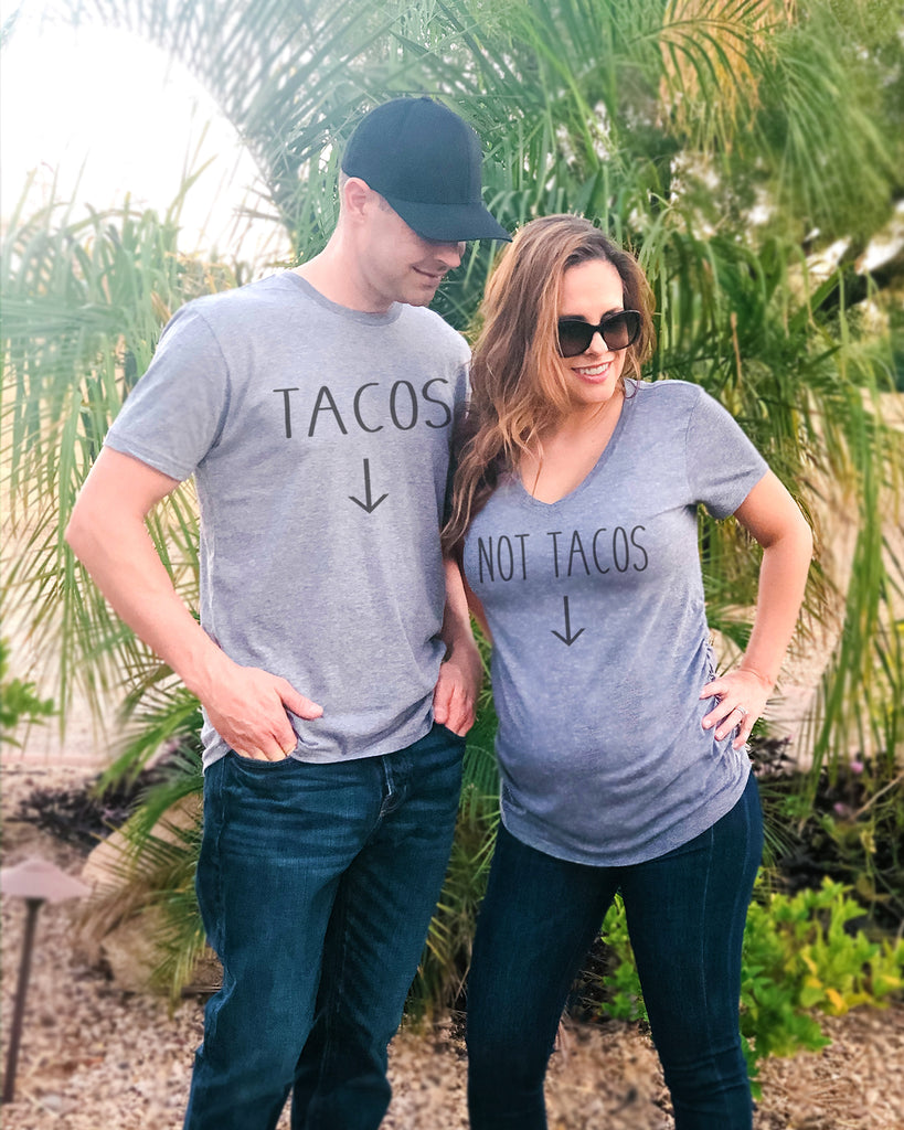 Tacos and Not Tacos Pregnancy Couple Shirt set - It's Your Day Clothing