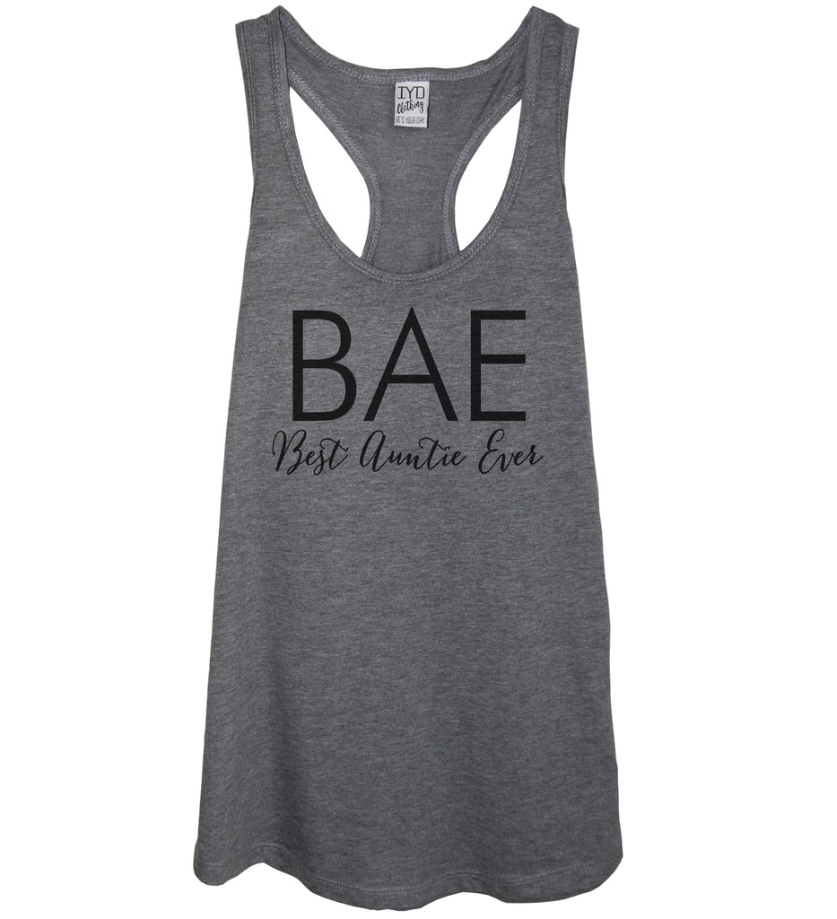 BAE BEST AUNTIE EVER TANK - It's Your Day Clothing