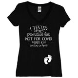 I Tested Positive But Not For Covid Baby Number And Birth Month Black V Neck Shirt - It's Your Day Clothing