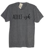 Adult-ish Unisex Crew Neck Shirt - It's Your Day Clothing