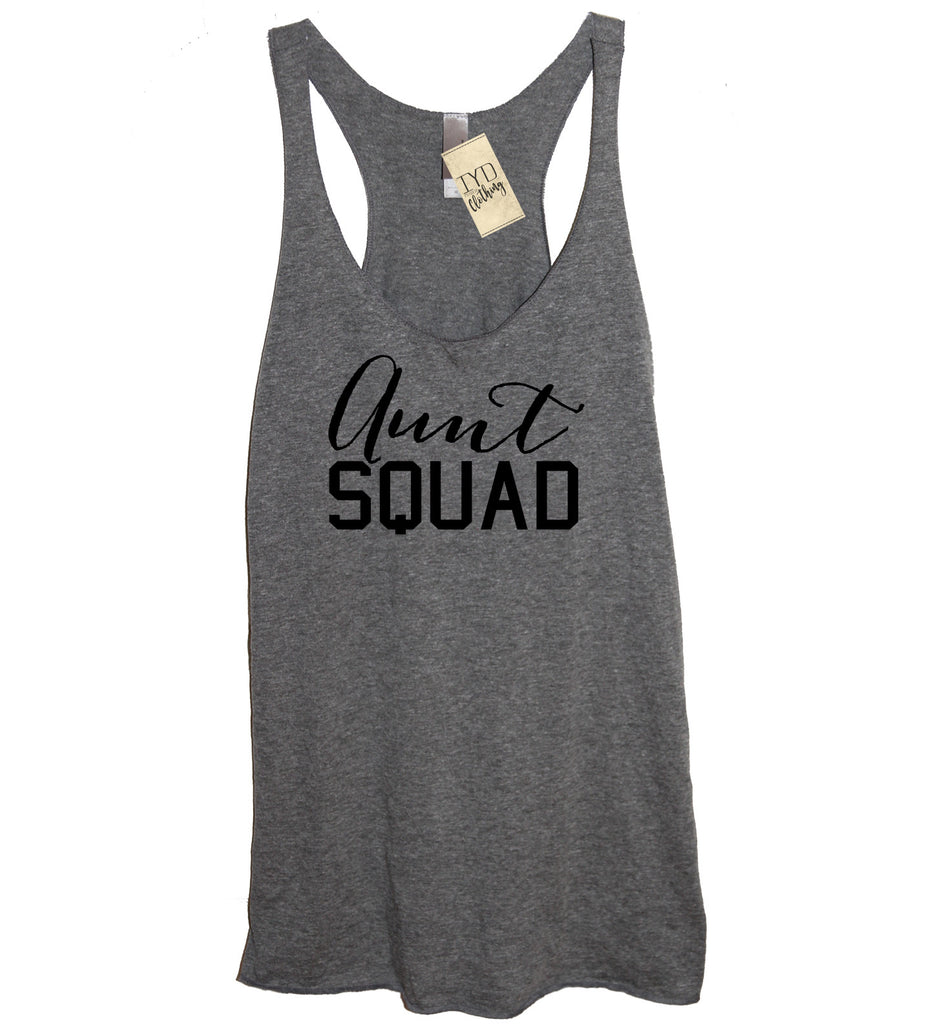 Aunt Squad Tank - It's Your Day Clothing