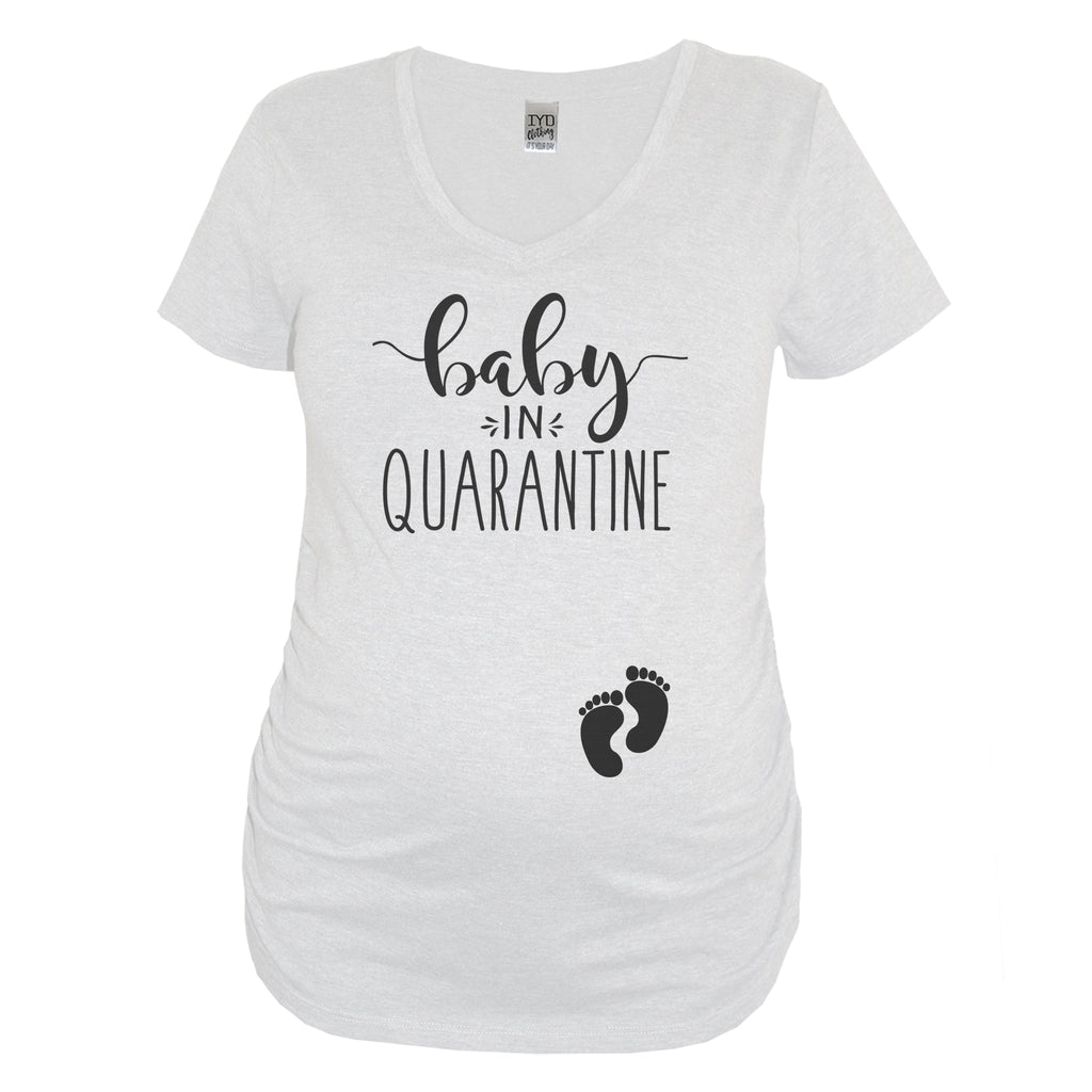 Baby In Quarantine White Maternity V Neck With Black Print - It's Your Day Clothing