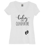 Baby In Quarantine White V Neck With Black Print - It's Your Day Clothing