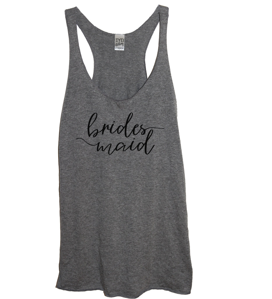 Bridal Party: Bride, Maid Of Honor, or Bridesmaid Tank - It's Your Day Clothing