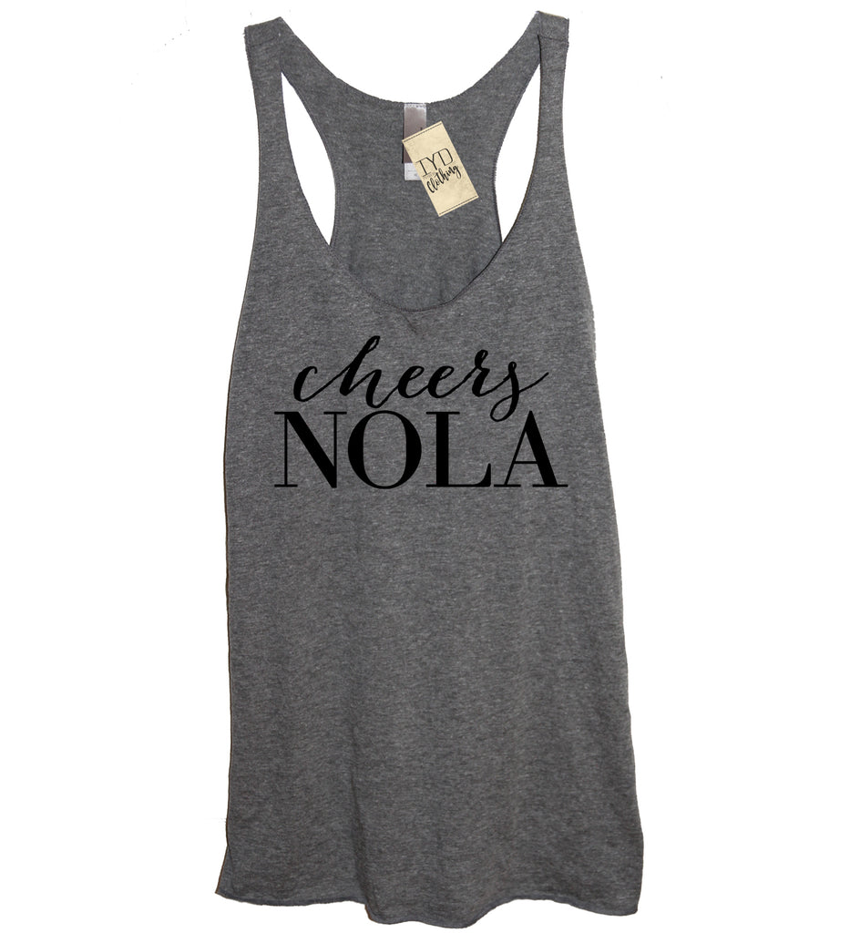 Cheers NOLA Tank Top - It's Your Day Clothing