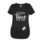 Eating Tacos For Two Maternity Shirt - It's Your Day Clothing
