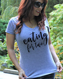 Eating For Two V Neck Shirt - It's Your Day Clothing