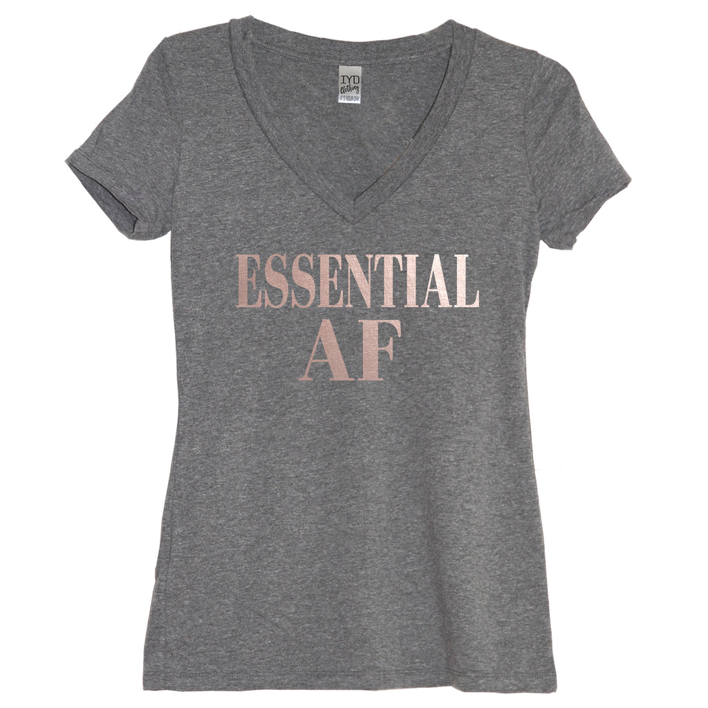 Rose Gold Essential AF Heather Gray V Neck - It's Your Day Clothing