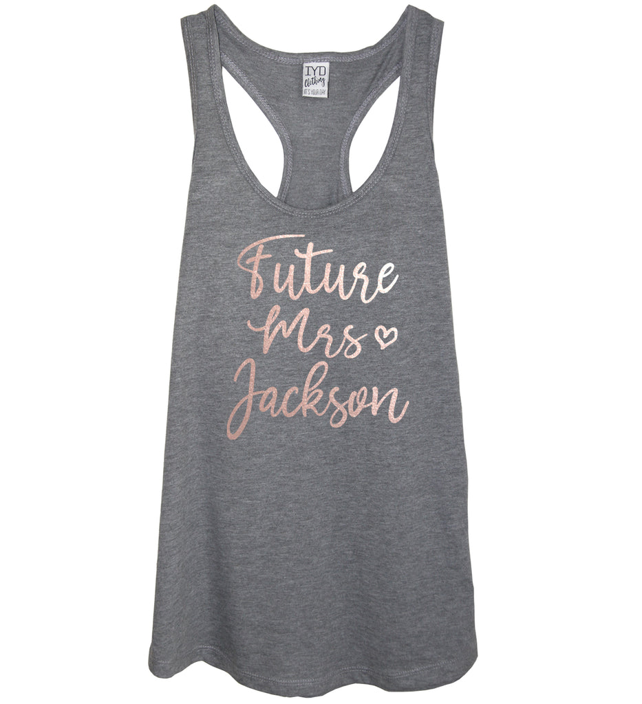 Future Mrs. Custom Heather Gray Tank Top With Rose Gold Print - It's Your Day Clothing