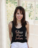 Future Mrs. Custom Black Tank Top With Rose Gold Print On Model - It's Your Day Clothing