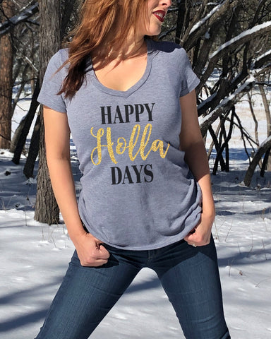 Happy Holla Days Womens V Neck Shirt
