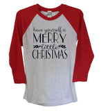 Have Yourself A Merry Little Christmas 3/4 Sleeve Raglan, Sweater, Mistletoe, Holidays, Merry Christmas, Winter, Snow, Snowflake - It's Your Day Clothing