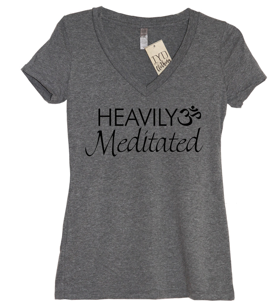 Heavily Meditated Shirt - It's Your Day Clothing