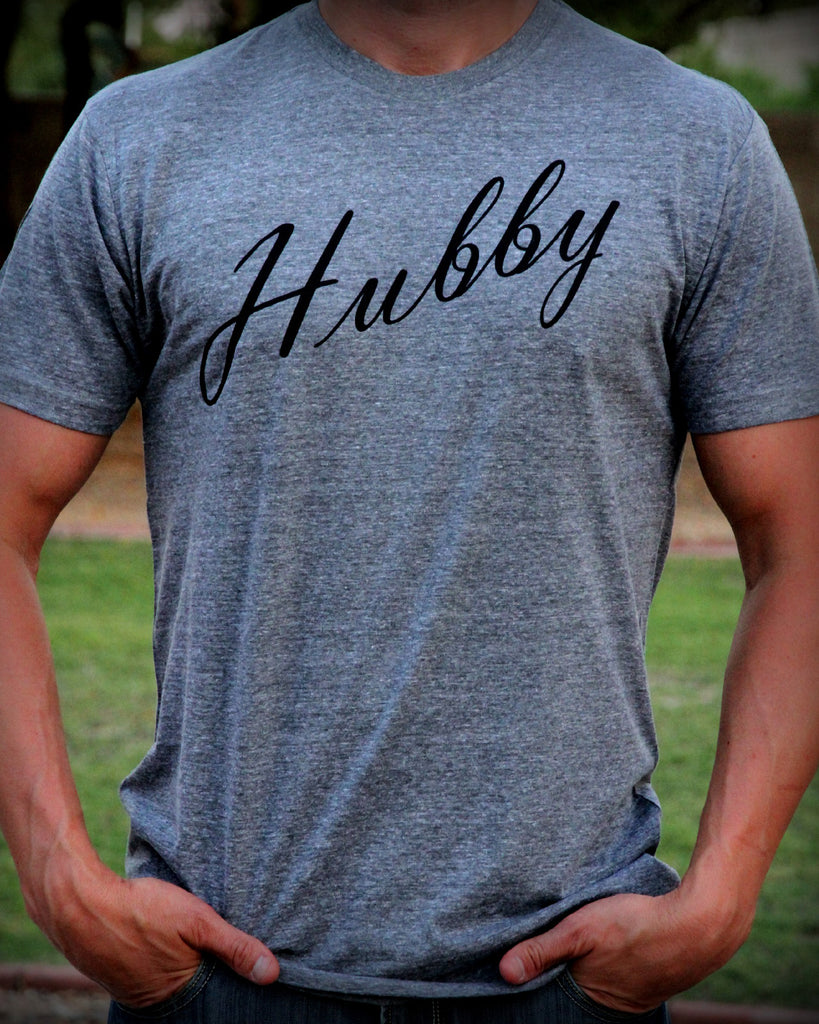 Hubby Shirt - It's Your Day Clothing