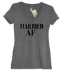 Married AF (As F--k) V Neck - It's Your Day Clothing