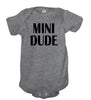 Mini Dude Bodysuit - It's Your Day Clothing