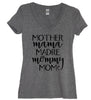 Mother Mama Madre Mommy Mom V Neck Shirt - It's Your Day Clothing