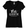 Black Mrs. Quarantine #WeddingPostponed Women's V Neck Shirt With White Print - It's Your Day Clothing