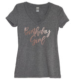 Rose Gold Birthday Girl V Neck Shirt - It's Your Day Clothing