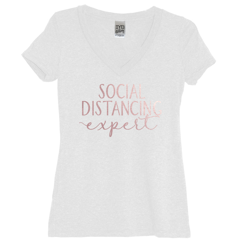 Social Distancing Expert Shirt Rose Gold - It's Your Day Clothing