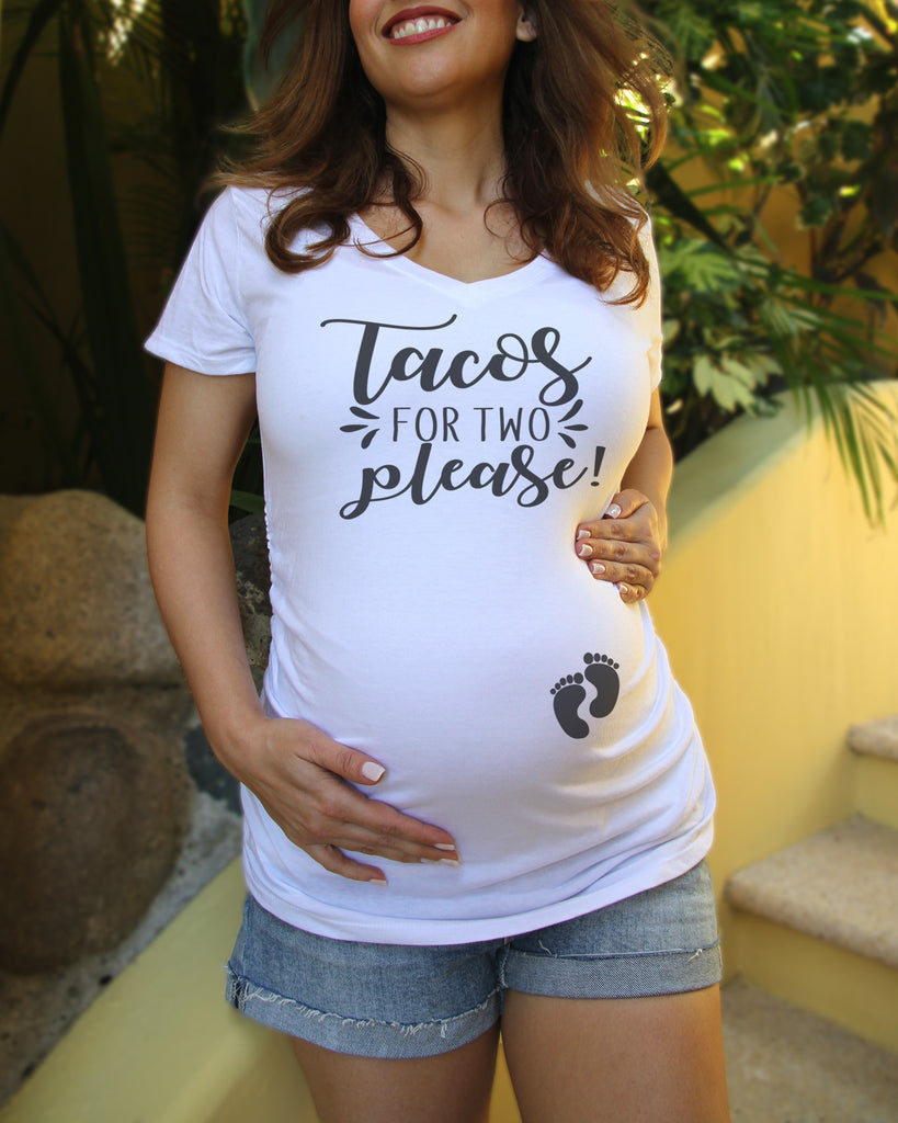 Tacos For Two Please Taco Maternity Shirt - It's Your Day Clothing