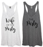 Wife Of The Party or The Party Tank - It's Your Day Clothing